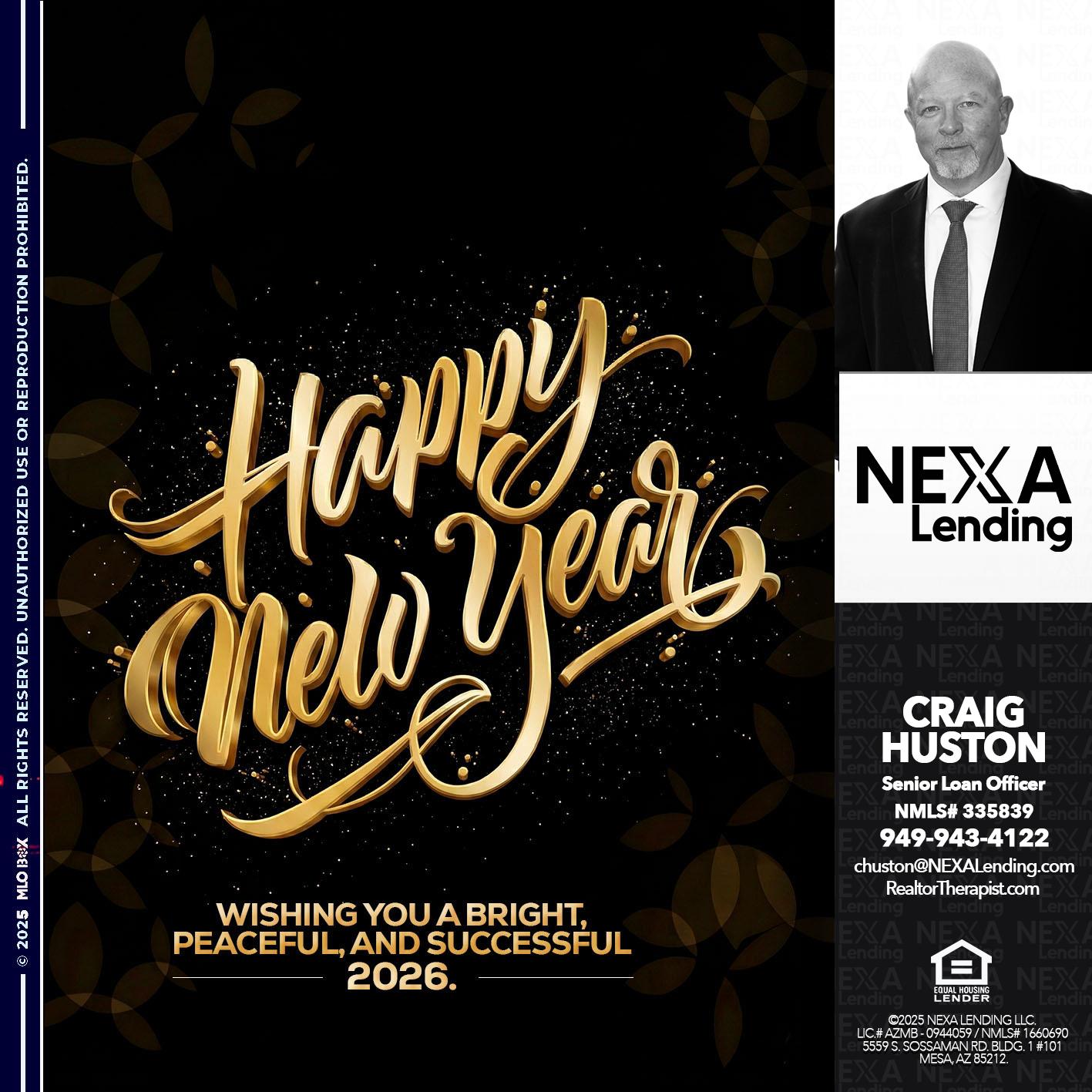 happy new year - Craig Huston -Senior Loan Officer
