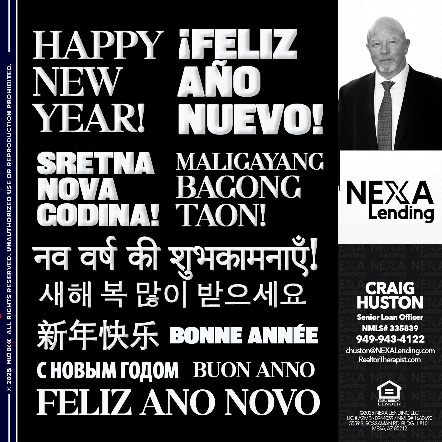 HAPPY NEW YEAR - Craig Huston -Senior Loan Officer