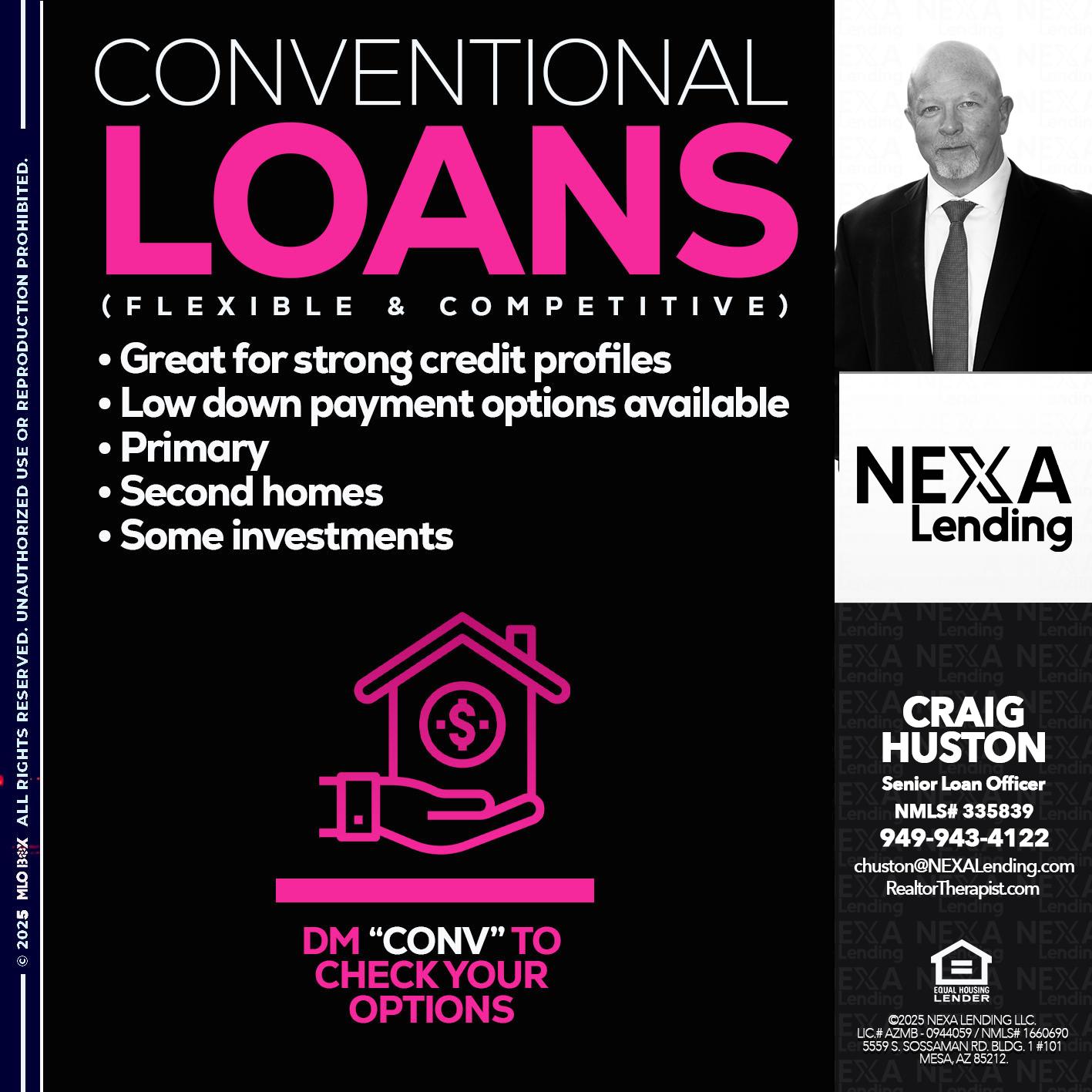 conventional loans - Craig Huston -Senior Loan Officer