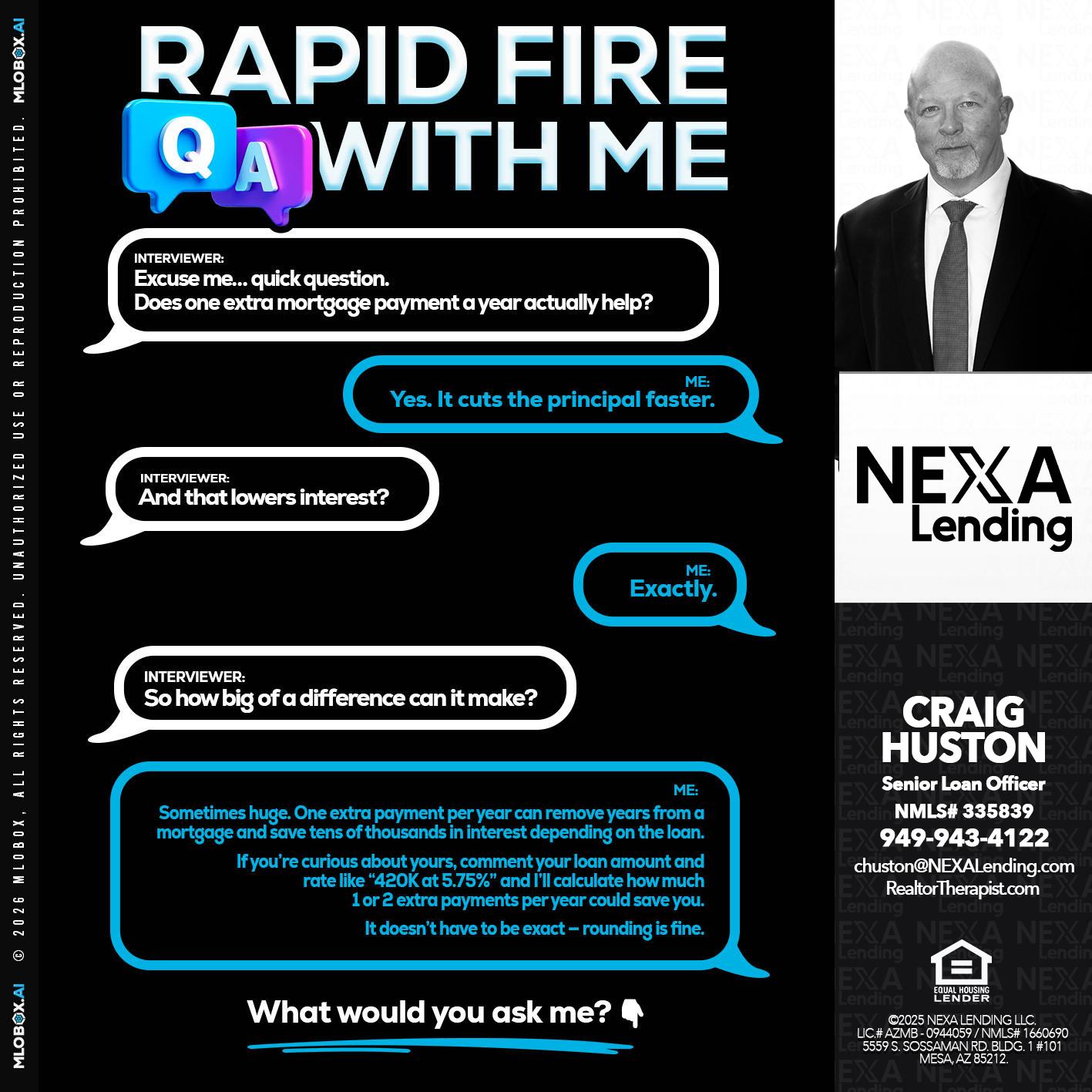RAPID Q&A - Craig Huston -Senior Loan Officer