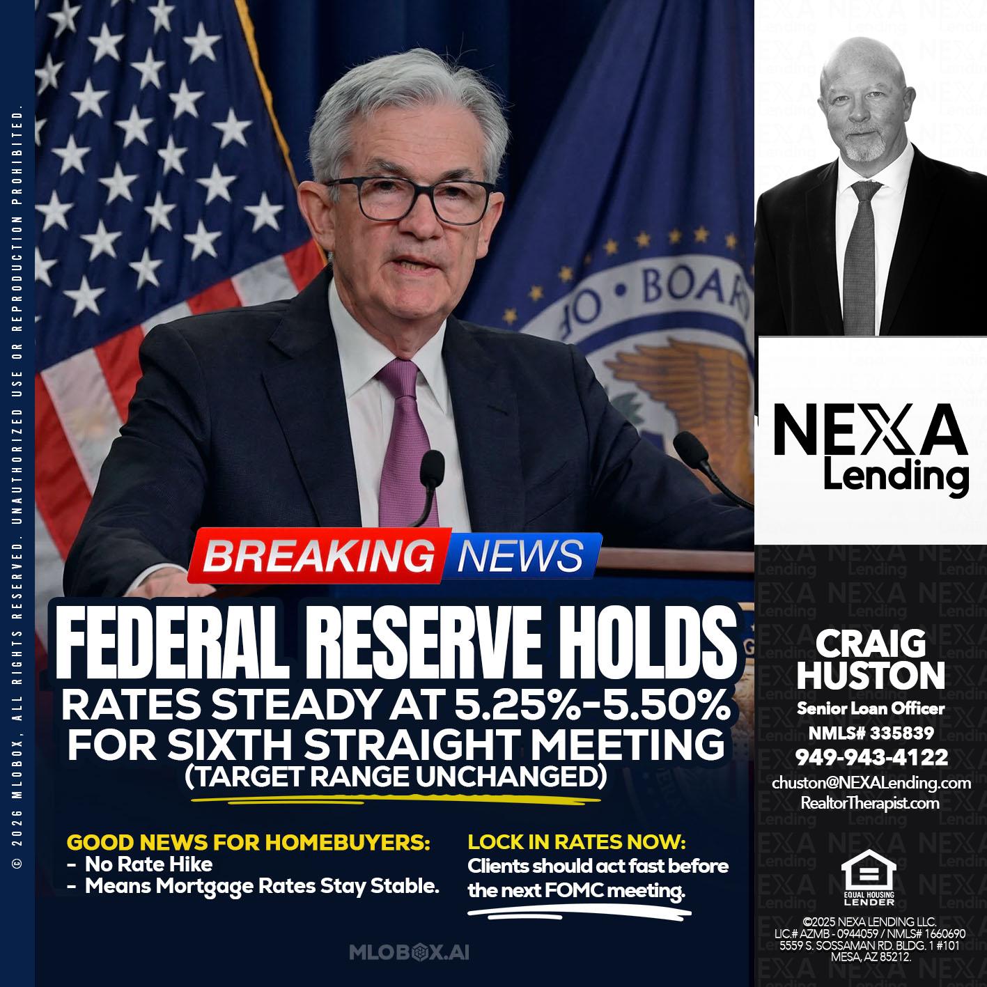 federal reserve - Craig Huston -Senior Loan Officer