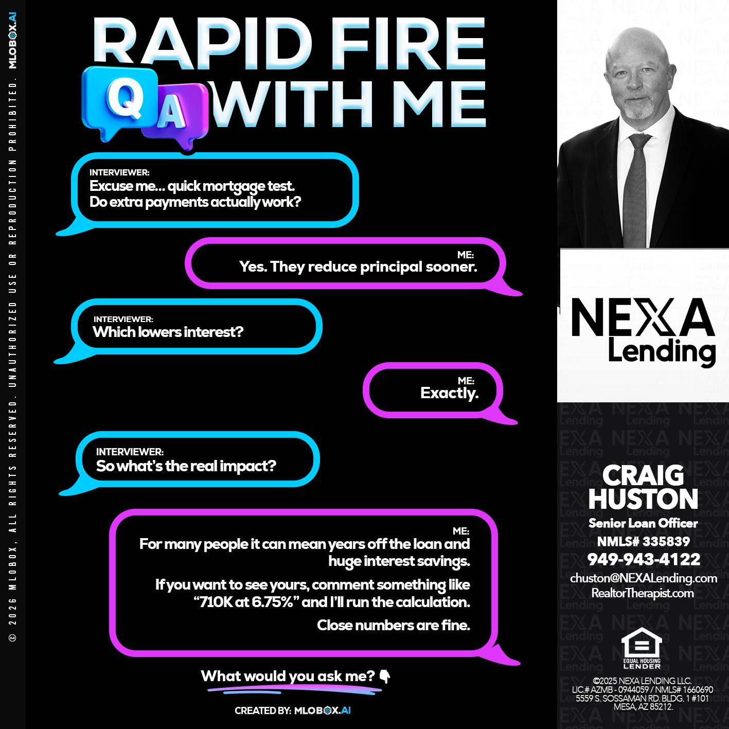 RAPID QA - Craig Huston -Senior Loan Officer