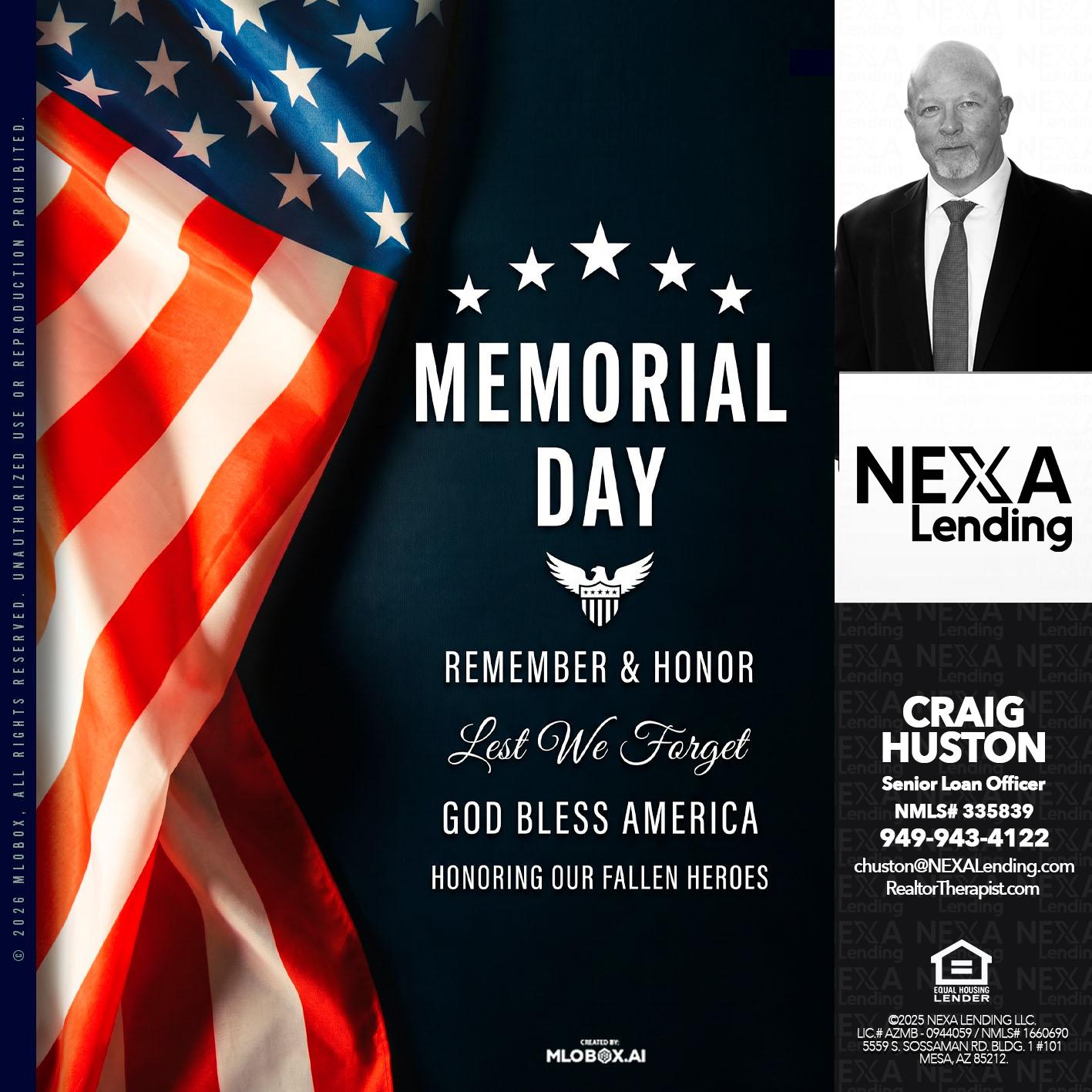 MEMORIAL DAY - Craig Huston -Senior Loan Officer