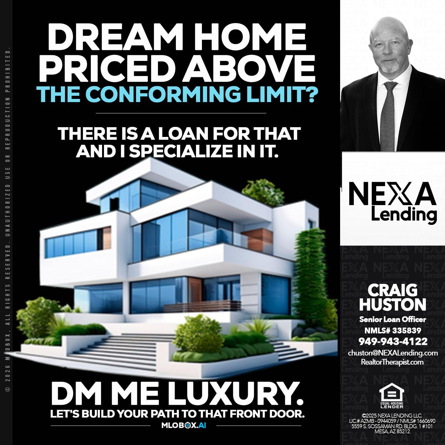 dream home - Craig Huston -Senior Loan Officer